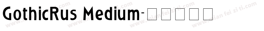 GothicRus Medium字体转换